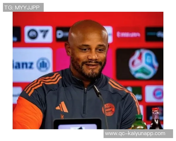 孔帕尼与拜仁的完美结合源于家族传承的坚韧精神